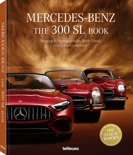 Mercedes-Benz: The 300 SL Book (70th Anniversary Edition)