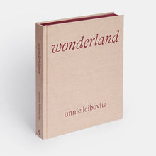 Load image into Gallery viewer, Wonderland Annie Leibovitz, with a foreword by Anna Wintour