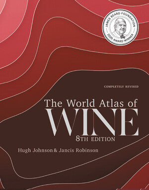 World Atlas of Wine: 8th Edition