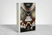 Load image into Gallery viewer, Ice Cold. A Hip-Hop Jewelry History