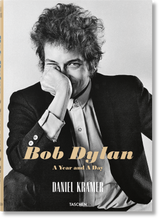 Load image into Gallery viewer, Daniel Kramer. Bob Dylan. A Year and a Day