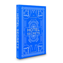Load image into Gallery viewer, The Luxury Collection: Hotel Secrets