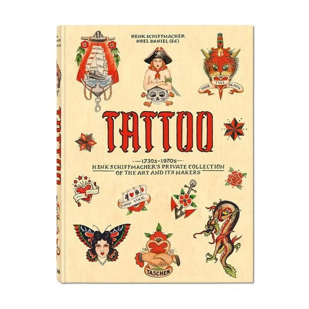 TATTOO. 1730s-1970s. Henk Schiffmacher's Private Collection