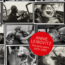 Load image into Gallery viewer, Annie Leibovitz. The Early Years. 1970–1983